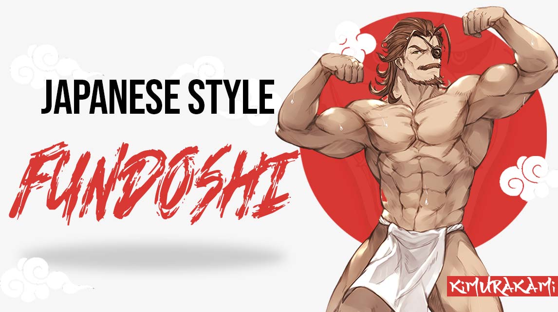 Fundoshi: everything you need to know about the traditional Japanese  underwear – KimuraKami