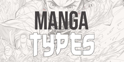 The Different Types of Manga