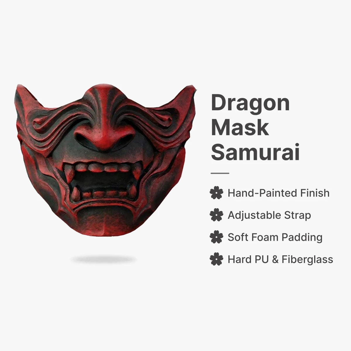 Dragon Mask : Hand-Painted Finish, Adjustable Strap, Soft Foam Padding, Hard PU & Fiberglass
