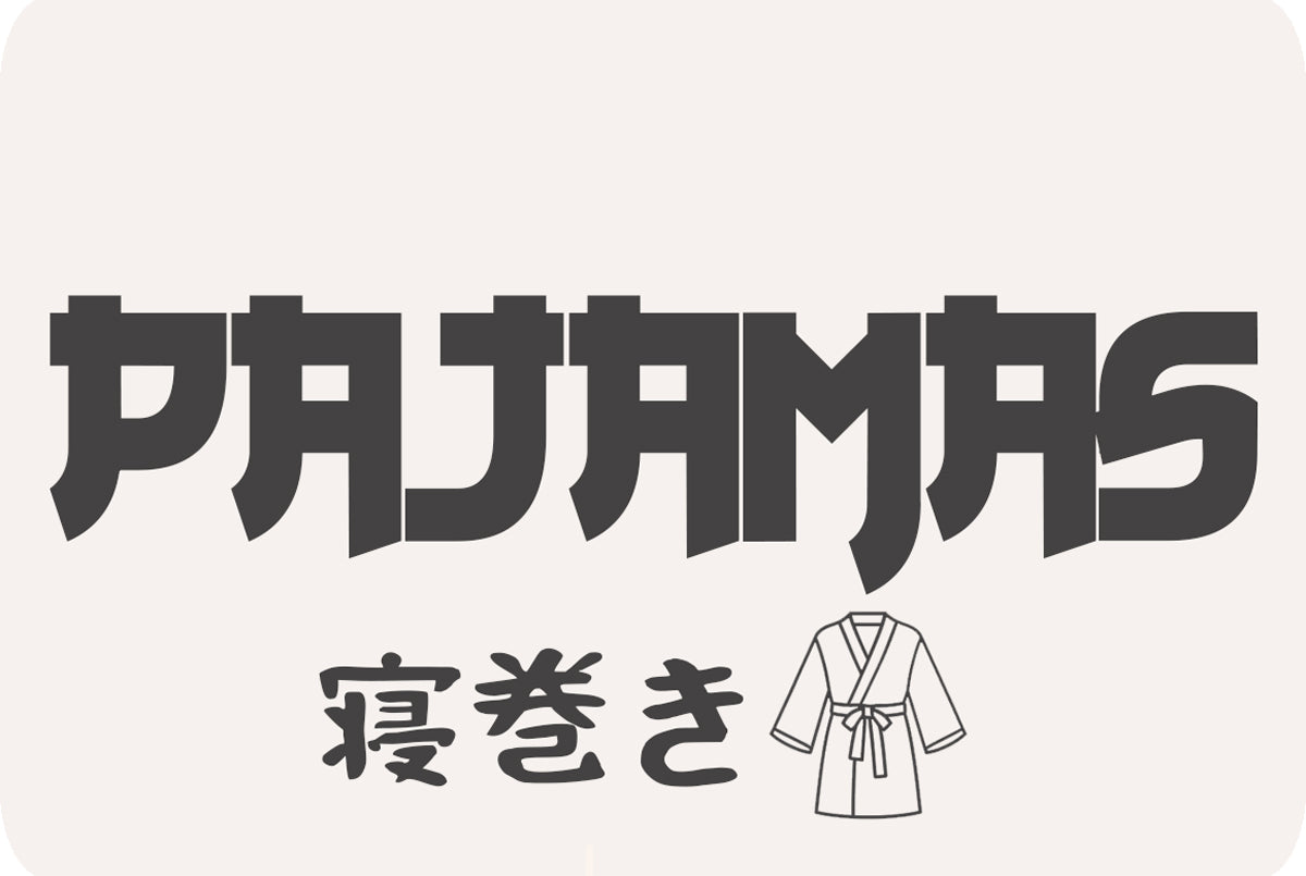 Text 'PAJAMAS' with a japanese pajamas robe illustration on a white background for sales